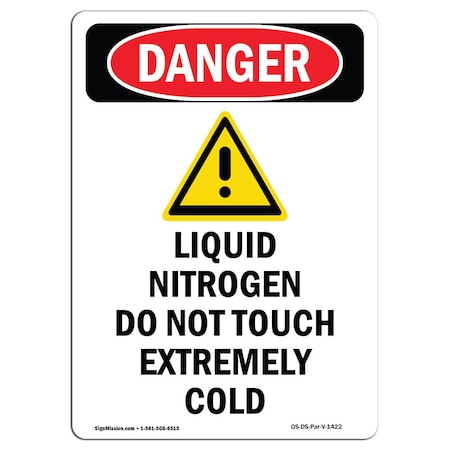 Signmission OSHA Danger Sign, Liquid Nitrogen Do, 24in X 18in Decal, 18" W, 24" L, Portrait, Liquid Nitrogen Do OS-DS-D-1824-V-1422